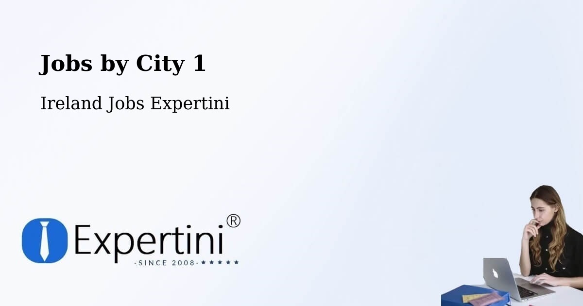 City Jobs in Ireland - Expertini